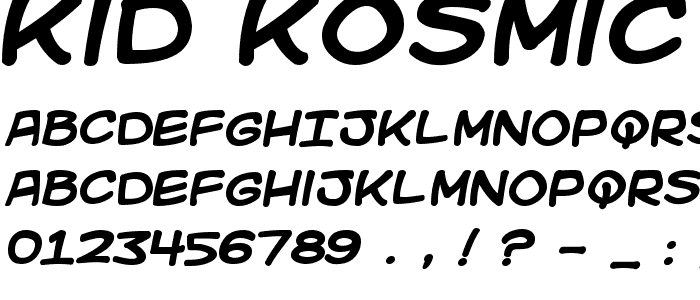 Kid Kosmic Bold font